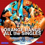 All The Singles Orange Range Mp3